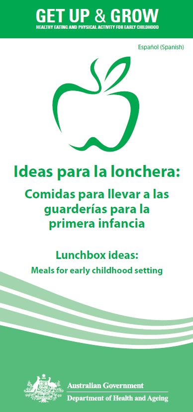 Cover image for Ideas para la lonchera: Comidas para llevar a las guarderías para la primera infancia (Lunchbox ideas: meals for early childhood settings)