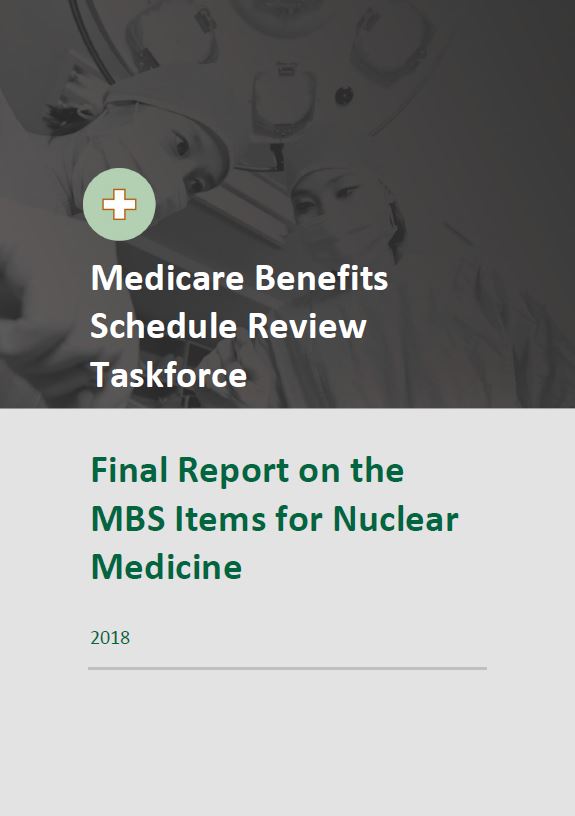 Cover image of Taskforce final report – MBS items for Nuclear Medicine