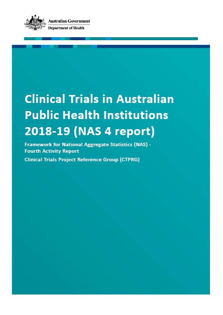 Clinical Trials in Australian Public Health Institutions 2018-19 (NAS 4 report)
