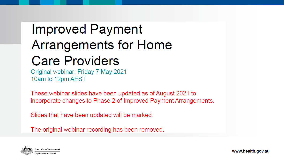 Improved Payment Arrangements for Home Care Providers