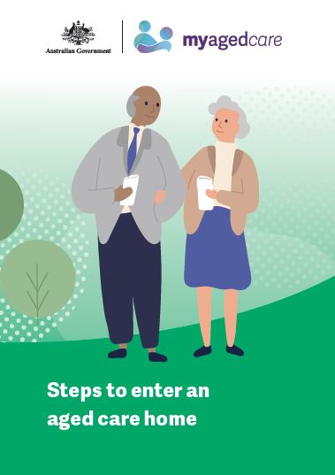 Steps to enter an aged care home