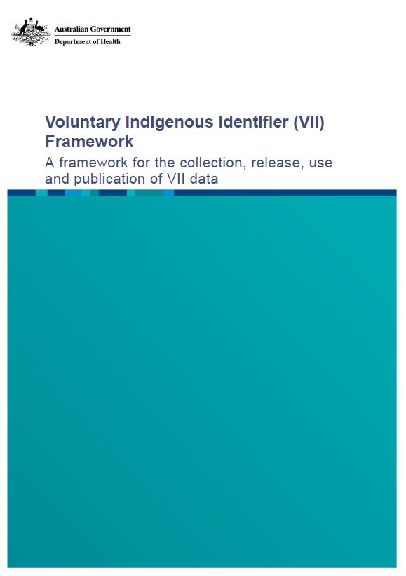 Voluntary Indigenous Identifier (VII) Framework