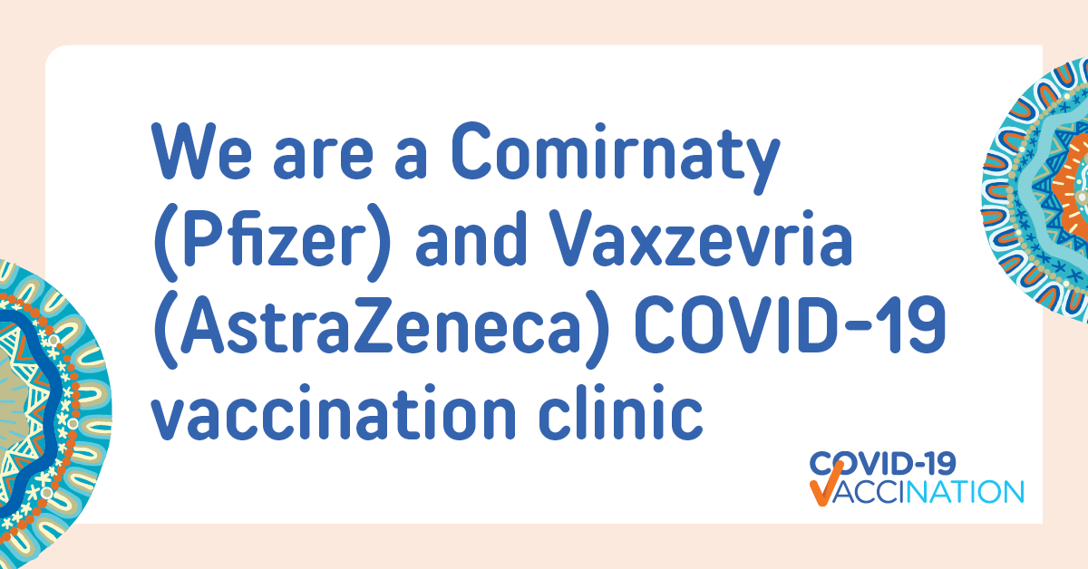 We are a Comirnaty (Pfizer) and Vaxzevria (AstraZeneca) vaccination clinic