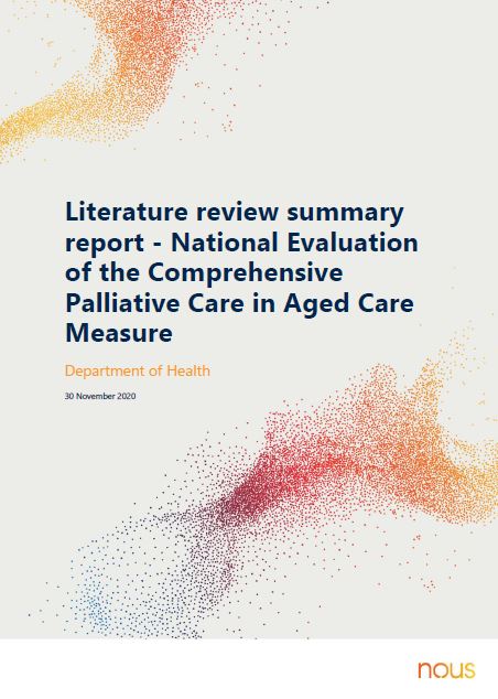 Literature Review Summary Report – National Evaluation of the Comprehensive Palliative Care in Aged Care Measure