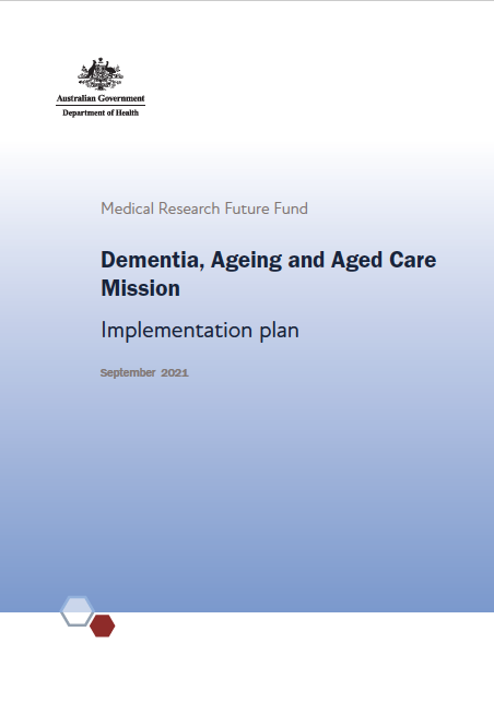 MRFF Dementia, Ageing and Aged Care Mission Implementation Plan cover image