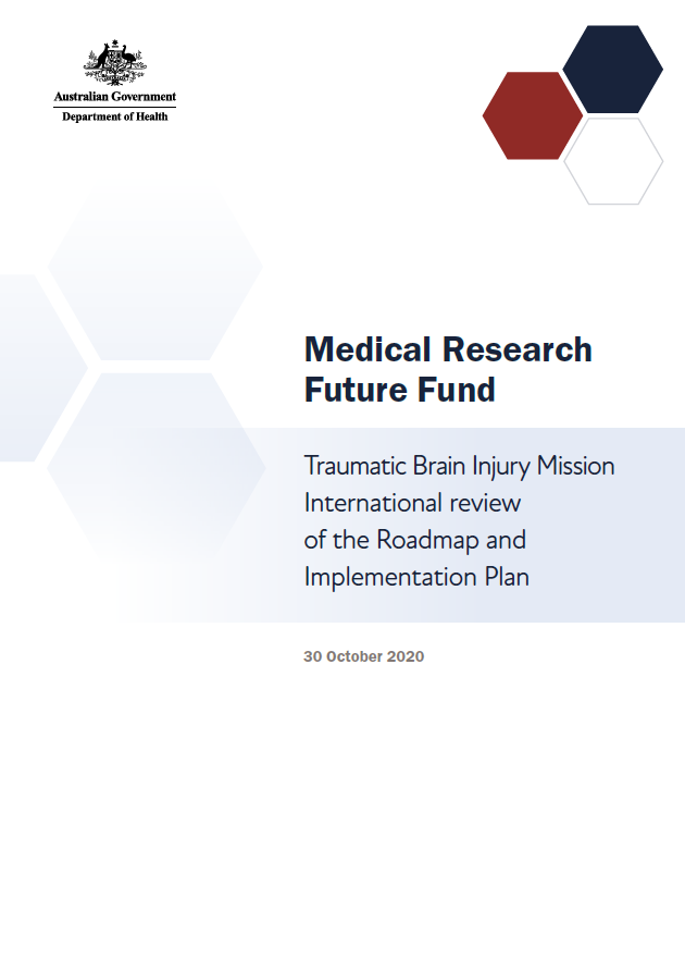 Medical Research Future Fund (MRFF) – Traumatic Brain Injury Mission international review of the Roadmap and Implementation Plan