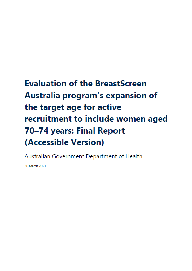 BreastScreen Australia Program – Evaluation of target age expansion – Final report