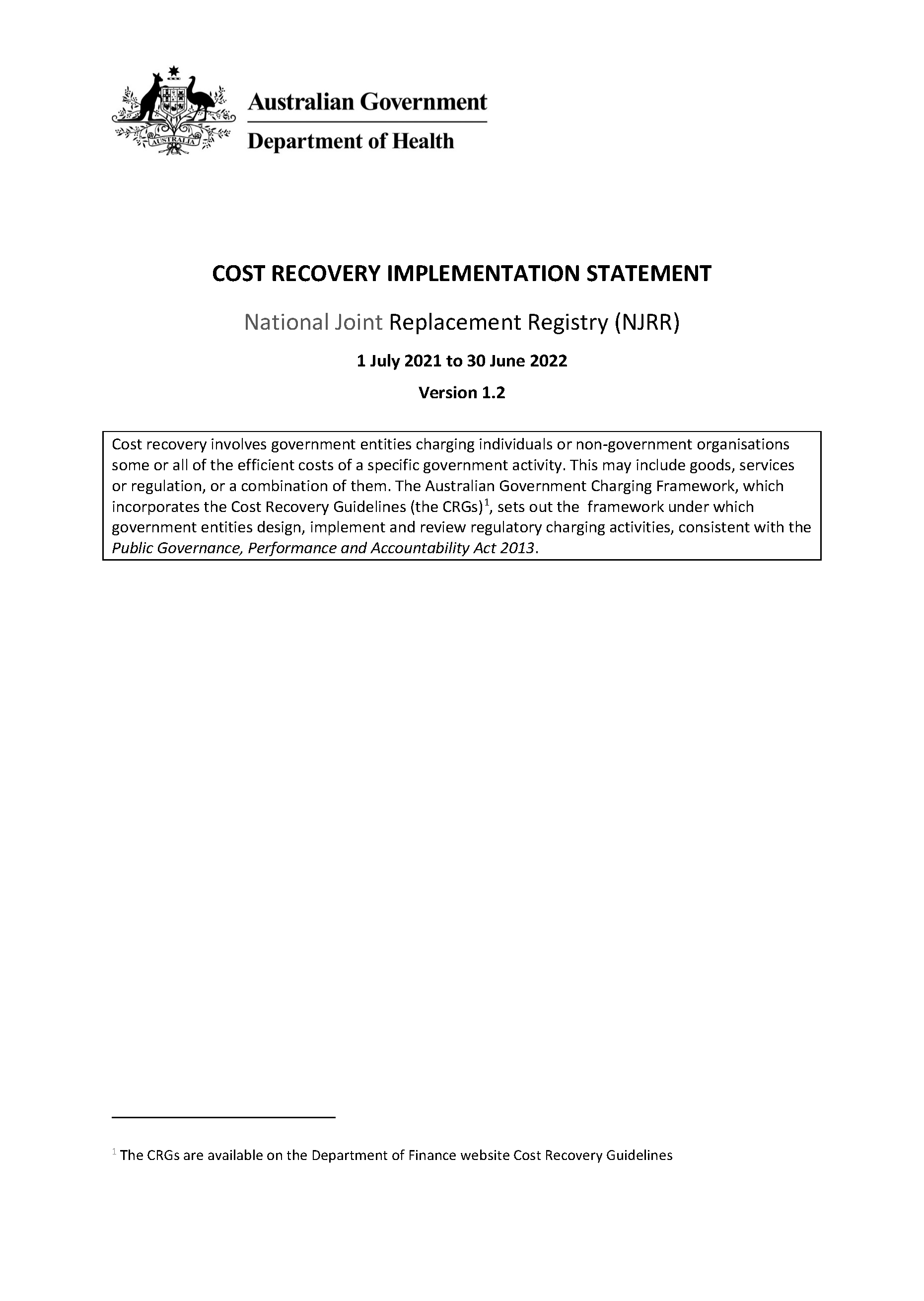 CRIS National Joint Replacement Registry (NJRR) 1 July 2021 to 30 June 2022 version 1.2
