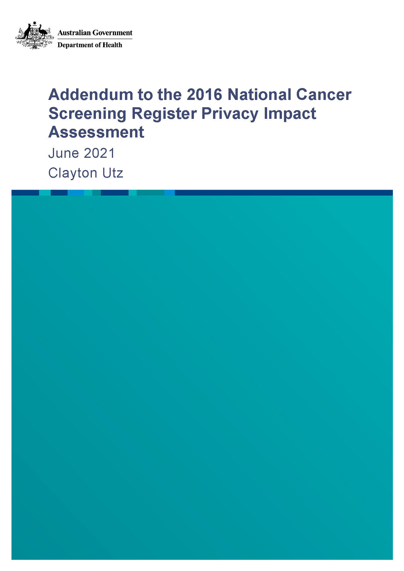 National Cancer Screening Register – addendum to privacy impact assessment