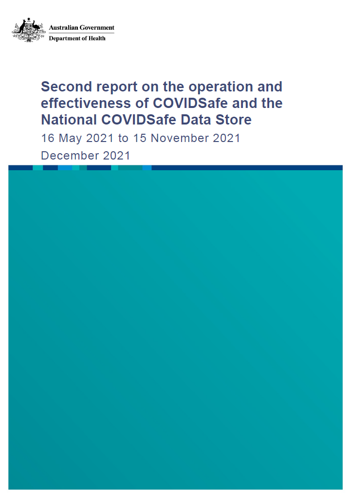 Second report on the operation and effectiveness of COVIDSafe and the National COVIDSafe Data Store