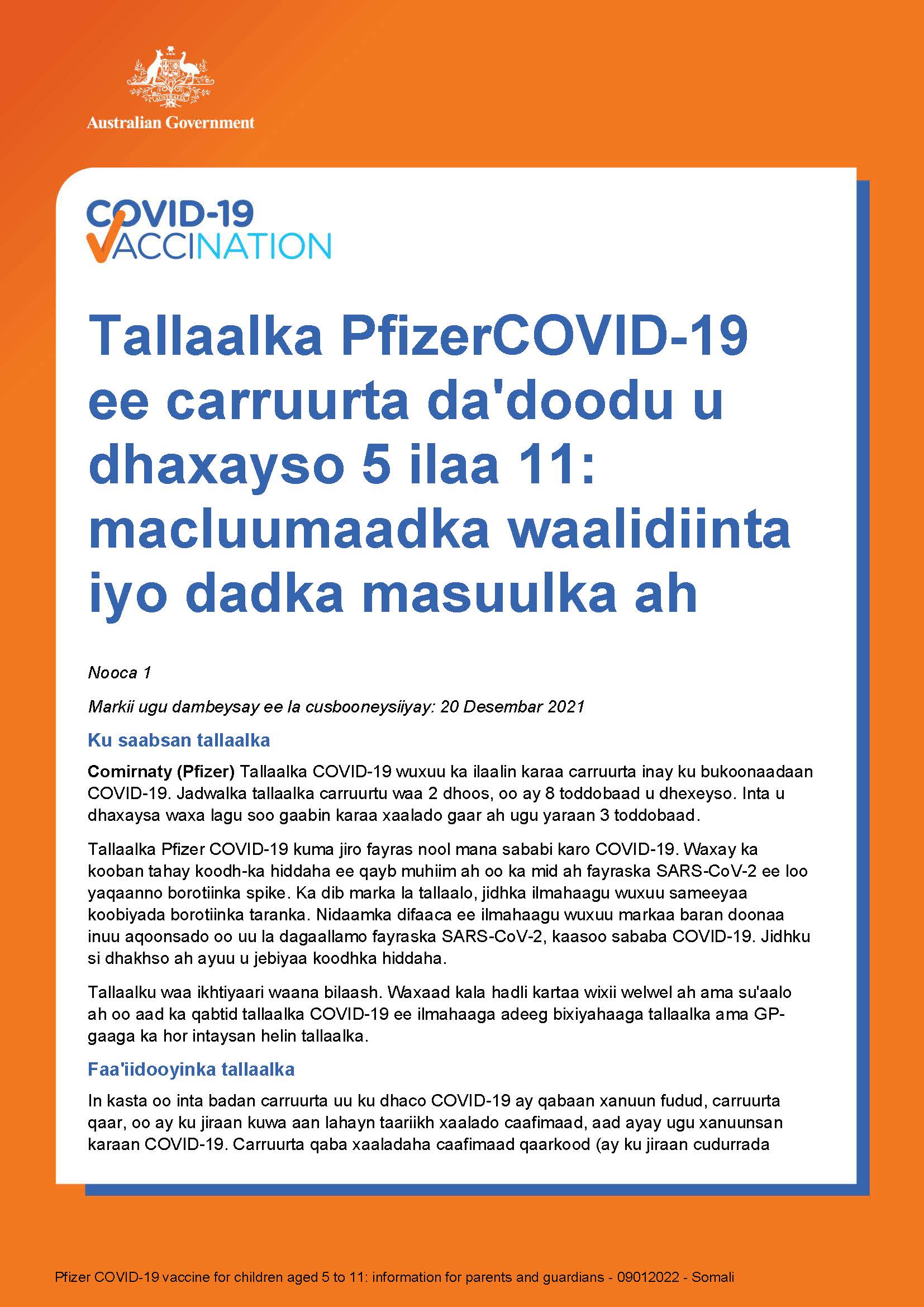 Covid 19 Vaccination Tallaalka Pfizercovid 19 Ee Carruurta Da Doodu U Dhaxayso 5 Ilaa 11 Macluumaadka Waalidiinta Iyo Dadka Masuulka Ah Consent Form For Children Aged 5 To 11 Australian Government Department Of Health