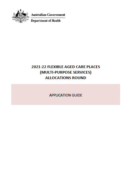 Cover image for 2021–22 Flexible aged care places (Multi-purpose services) allocations round – Application guide