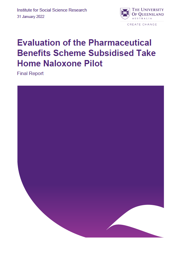 Evaluation of the Pharmaceutical Benefits Scheme Subsidised Take Home Naloxone Pilot Final Report