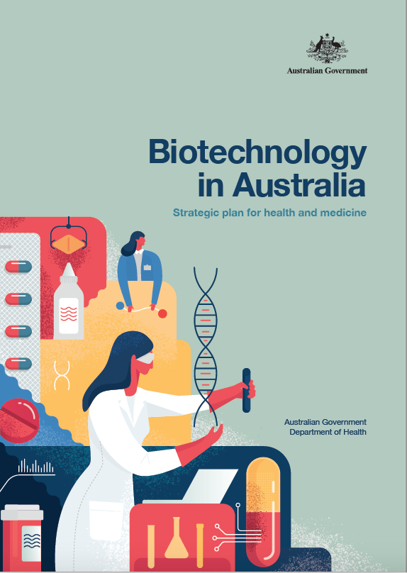 Cover image for Biotechnology in Australia – Strategic Plan for Health and Medicine
