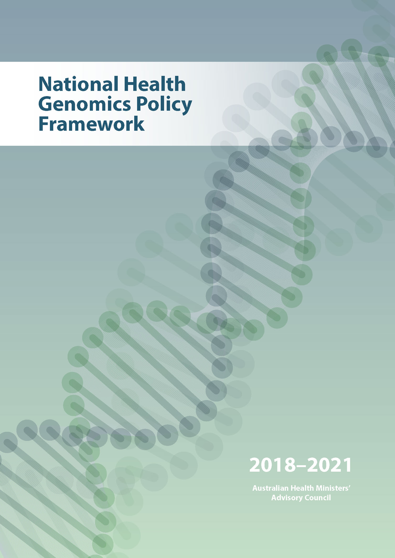 National Health Genomics Policy Framework 2018–2021
