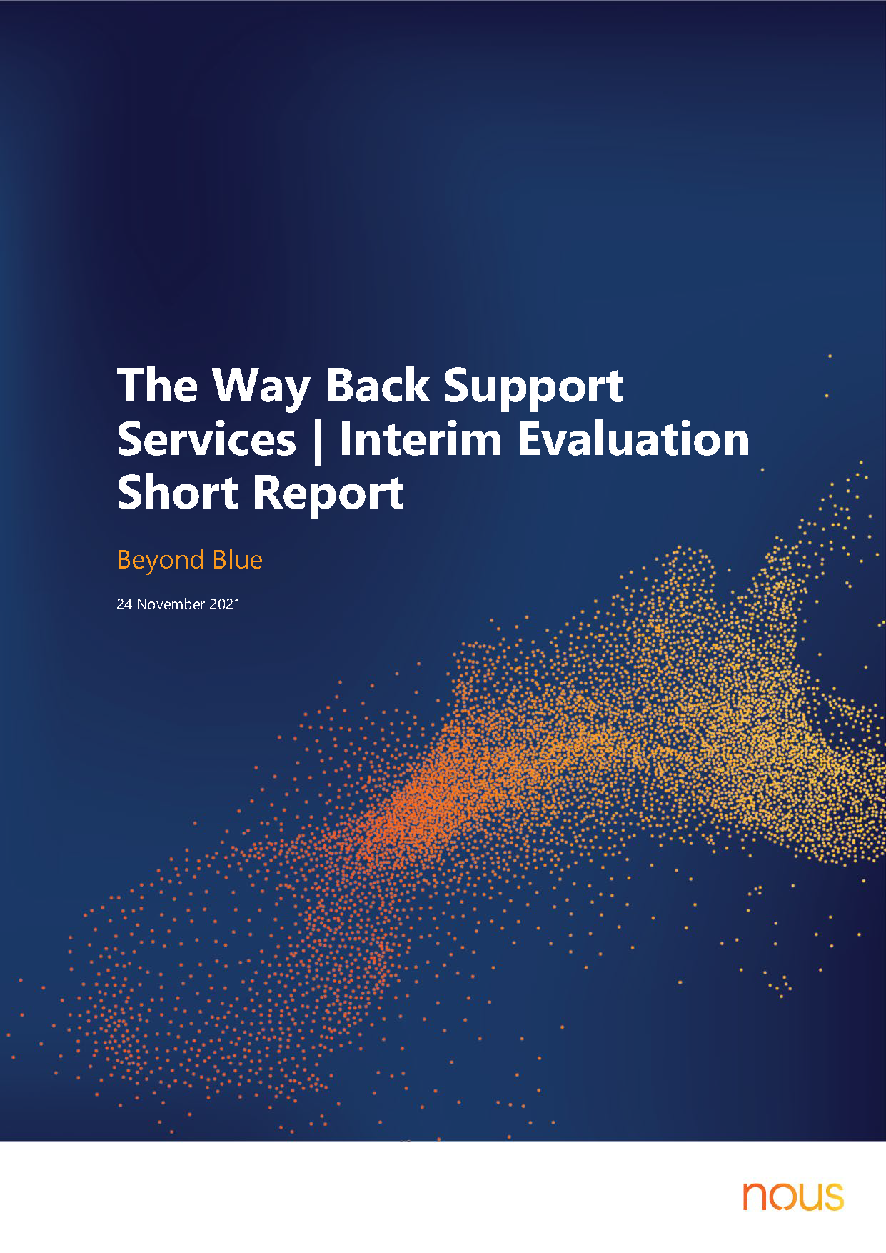 The Way Back Interim Report