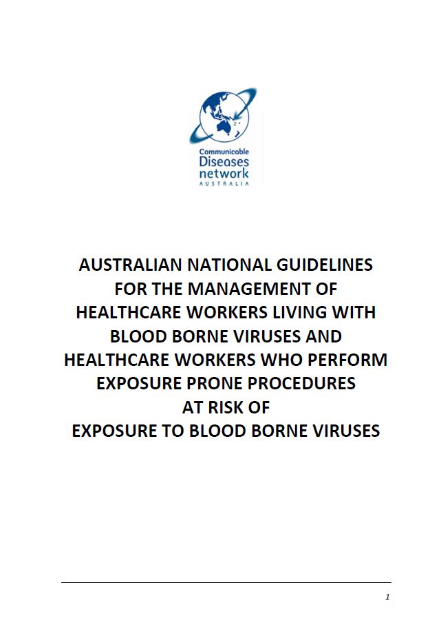 Australian national guidelines for the management of healthcare workers living with, or exposed to, blood-borne viruses