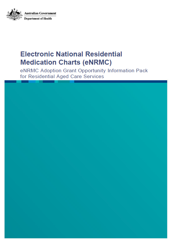 Cover image for Electronic National Residential Medication Chart (eNRMC) adoption grant opportunity information pack