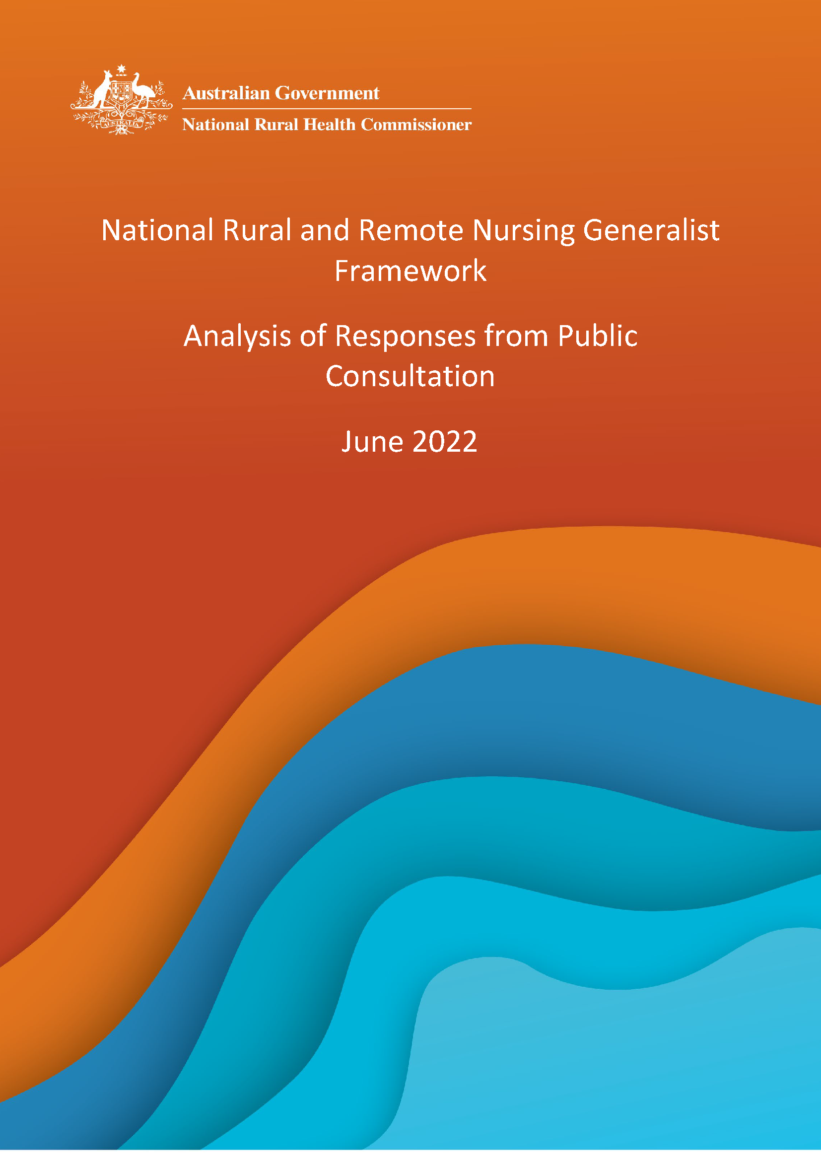 National rural and remote nursing generalist framework analysis of responses from public consultation