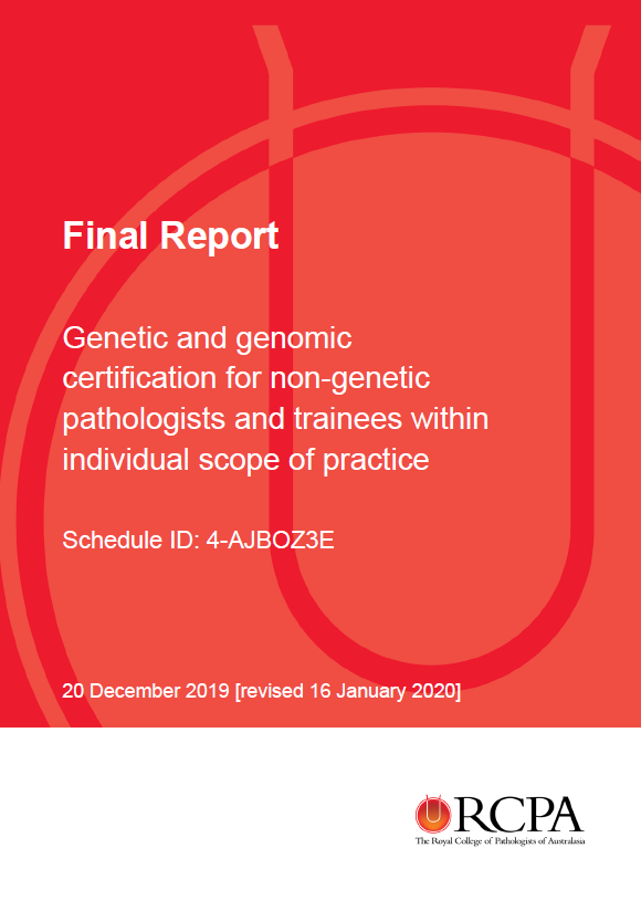 Cover image for Final report for the Genetic and genomic certification for non-genetic pathologists and trainees within individual scope of practice project