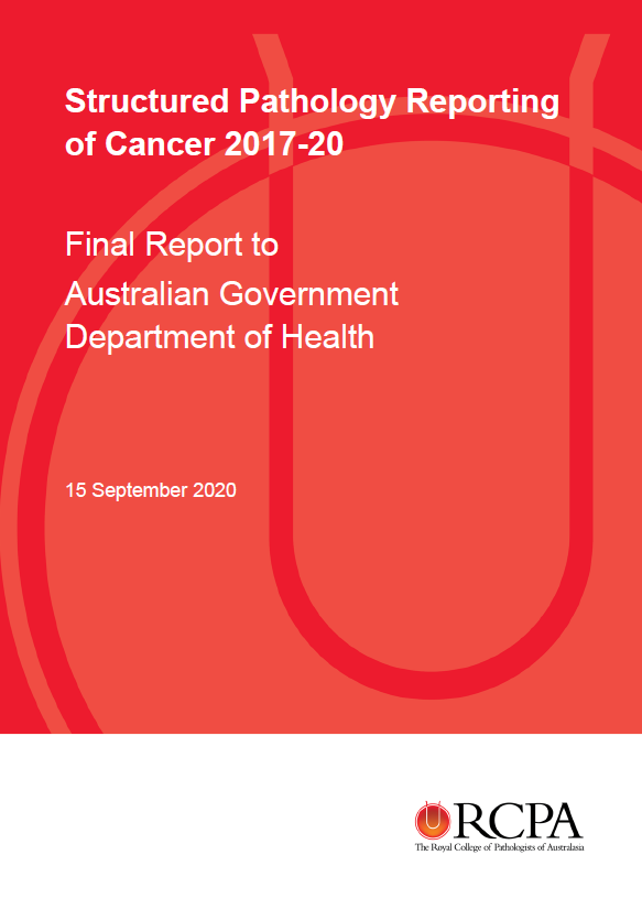 Cover image for Quality Use of Pathology Program (QUPP) – Final report for the structured pathology reporting of cancer in Australia 2017–20 project