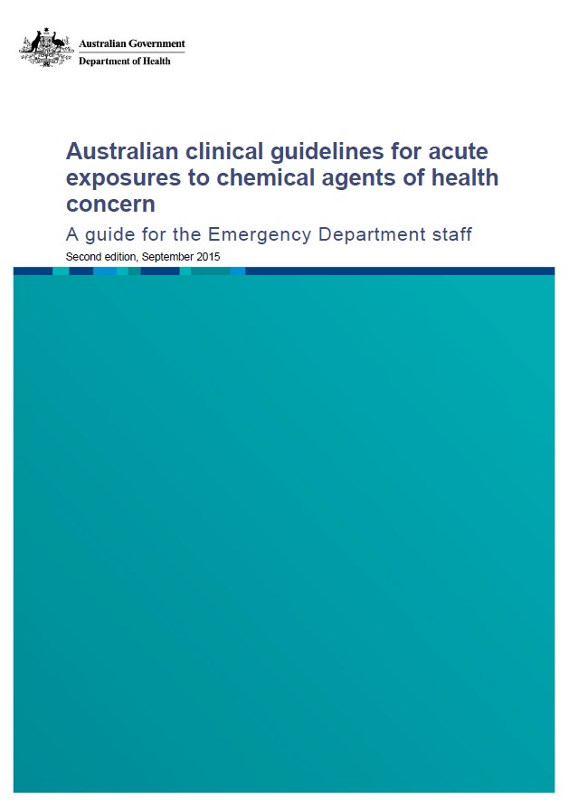 Australian Clinical Guidelines for Acute Exposures to Chemical Agents of Health Concern