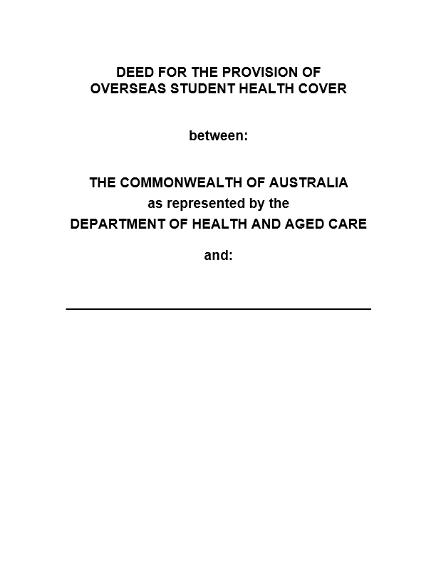 Deed for the Provision of Overseas Student Health Cover 1 July 2022