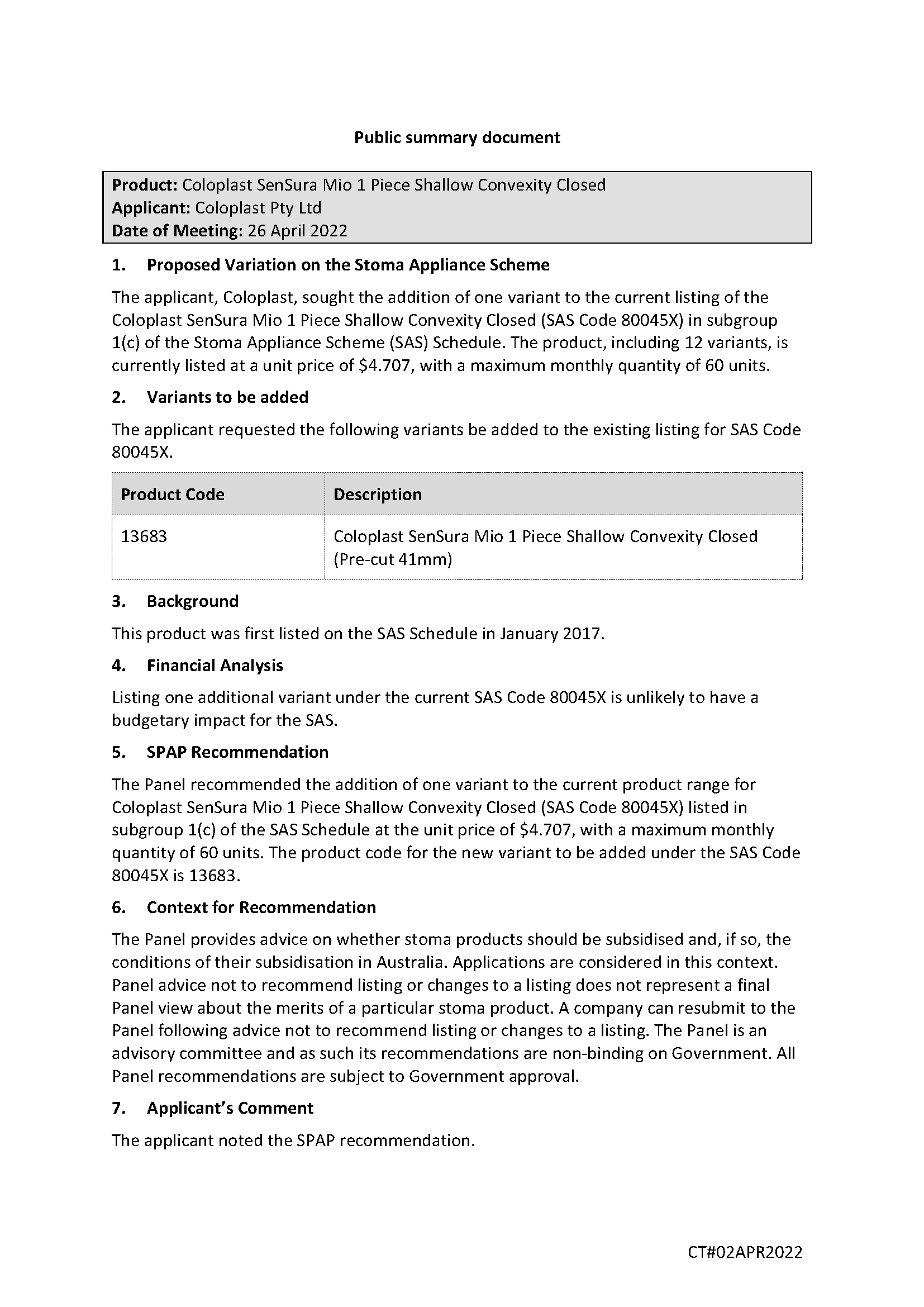 SPAP public summary document – April 2022 – Coloplast SenSura Mio 1 Piece Shallow Convexity Closed (SAS code 80045X)