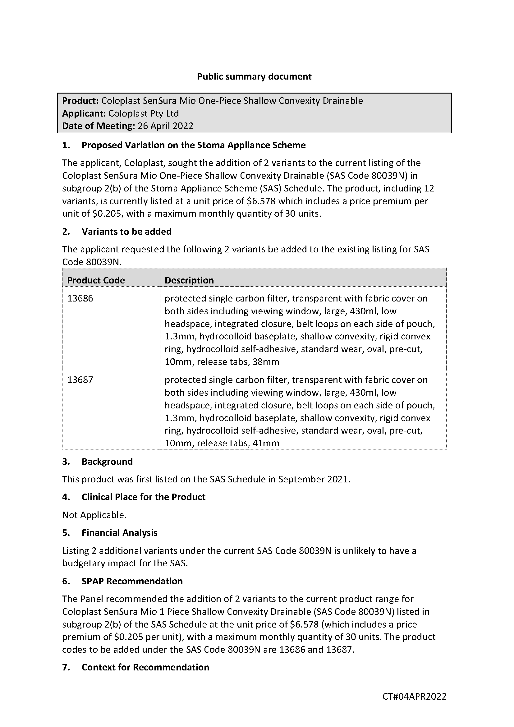 SPAP public summary document – April 2022 – Coloplast SenSura Mio One-Piece Shallow Convexity Drainable (SAS code 80039N)