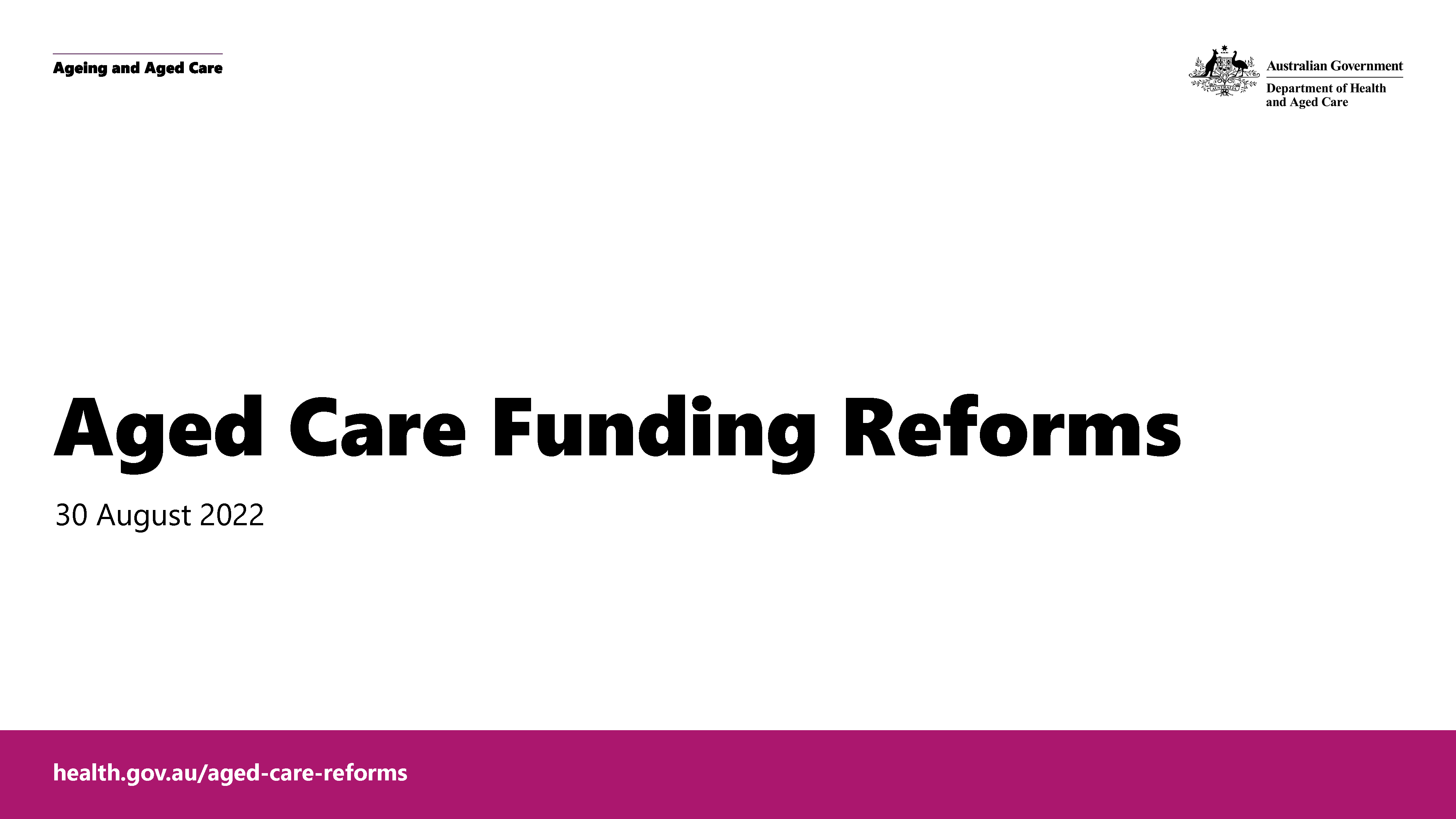 Australian National Aged Care Classification (AN-ACC) webinar slides cover 