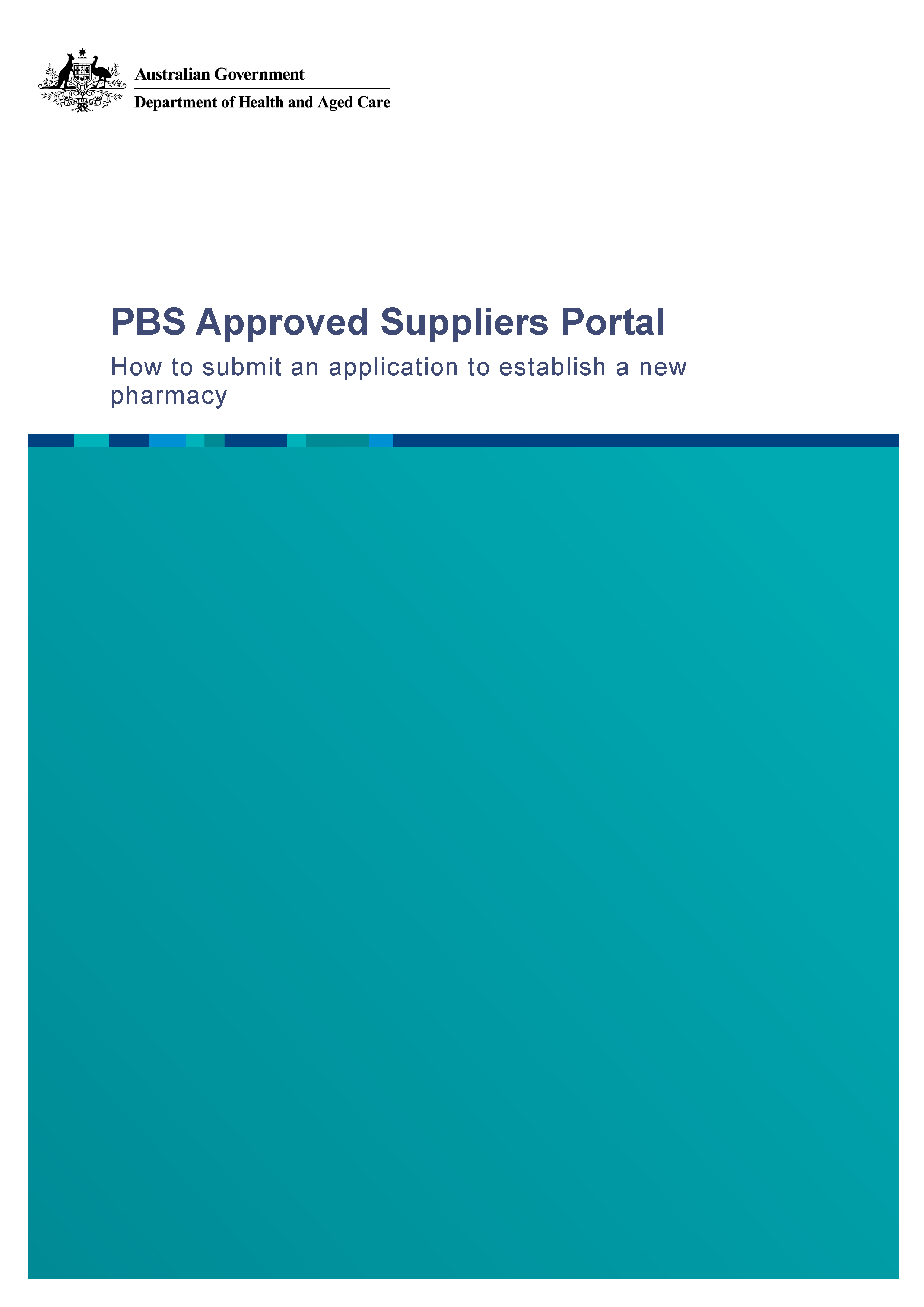 PAP102 How to submit an online application to establish a new pharmacy cover