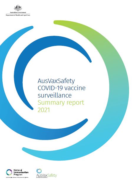 AusVaxSafety COVID-19 vaccine surveillance Summary report 2021