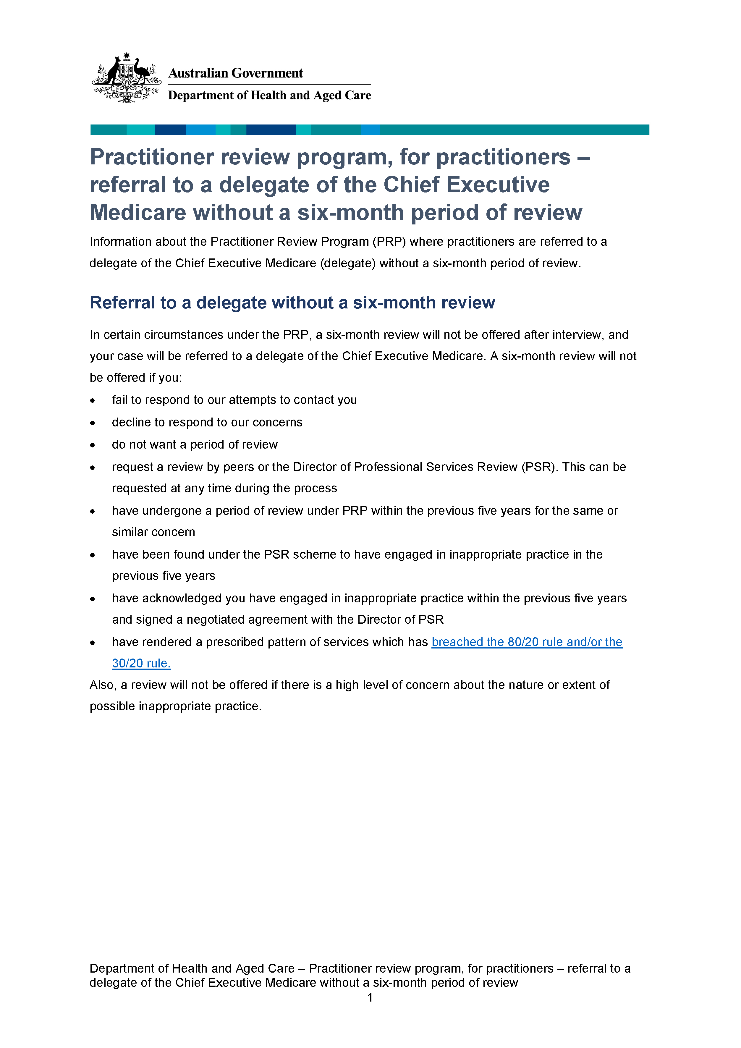 PRP for practitioners – Referral to the delegate without a 6 month review