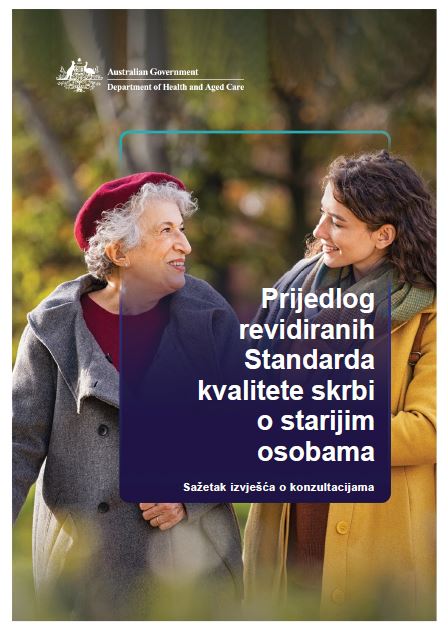 Consultation Paper - Summary Aged Care Quality Standards Review (Croation)