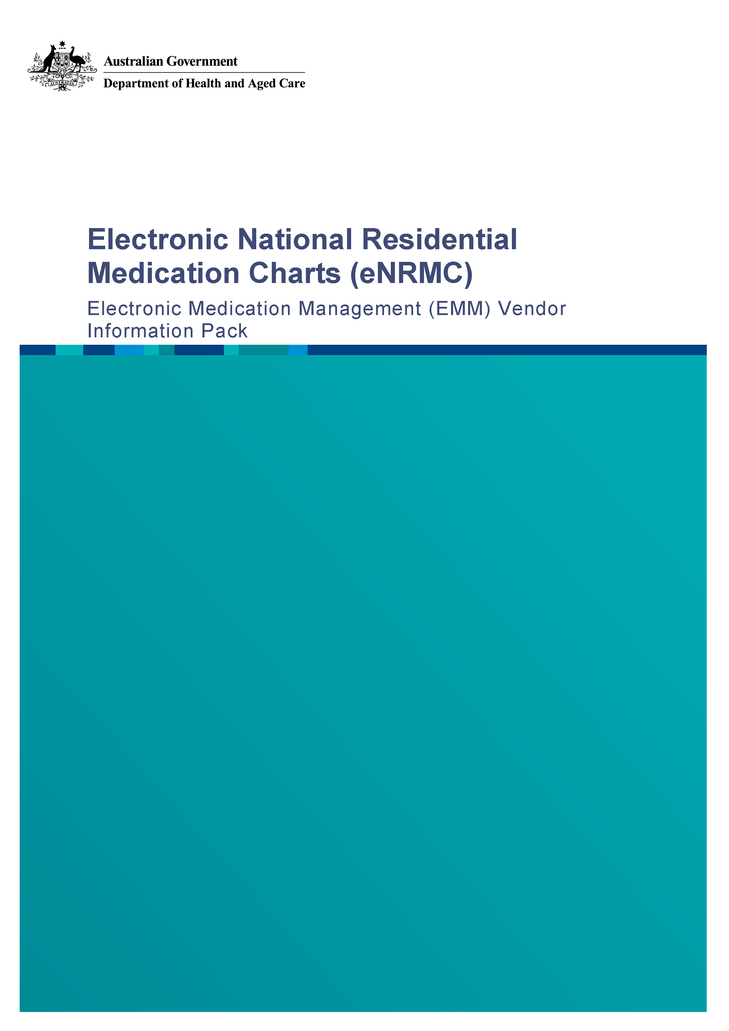 eNRMC Electronic Medication Management (EMM) Vendor Information Pack