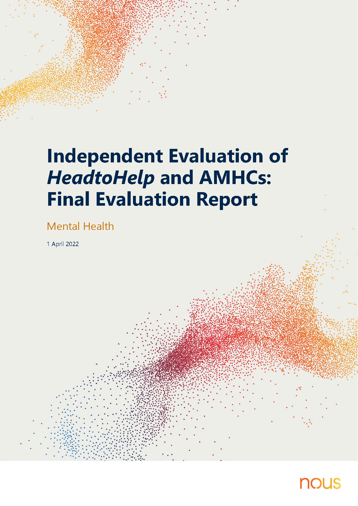 Independent evaluation of HeadtoHelp and AMHCs final evaluation report cover