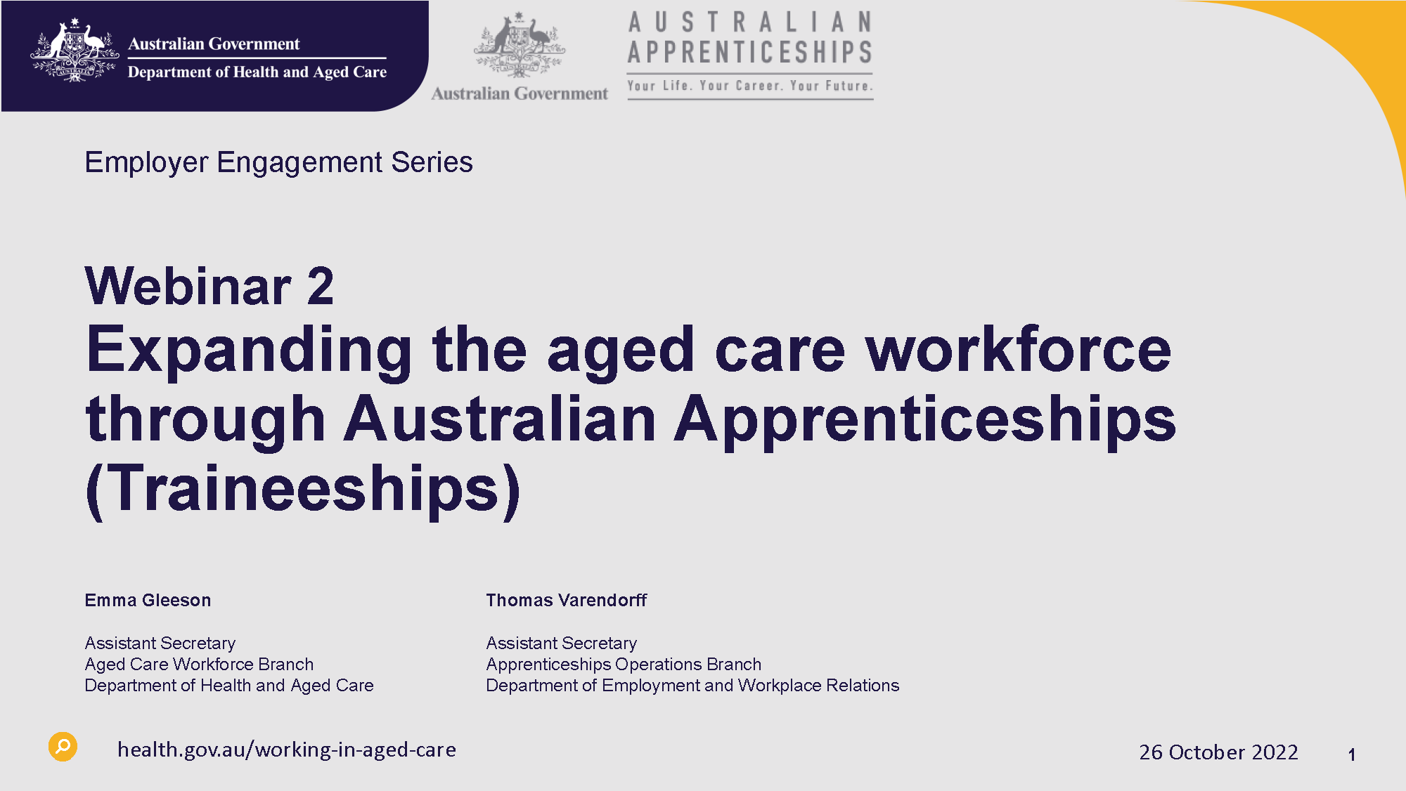 Webinar 2 – Expanding the aged care workforce through Australian Apprenticeships (Traineeships) cover slide