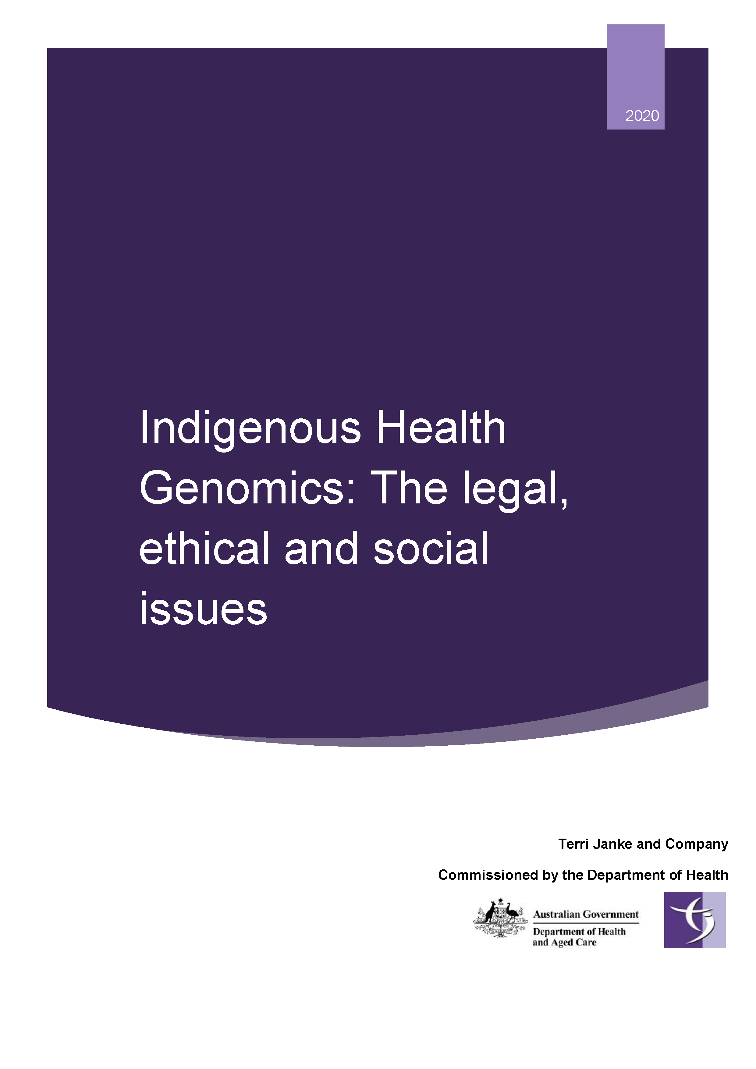 Indigenous Health Genomics – The legal ethical and social issues cover page
