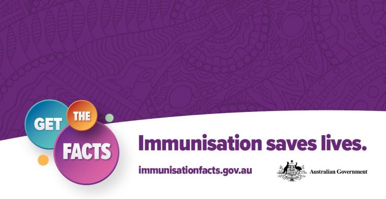 Aboriginal and Torres Strait Islander resources ‘Get the facts about immunisation’