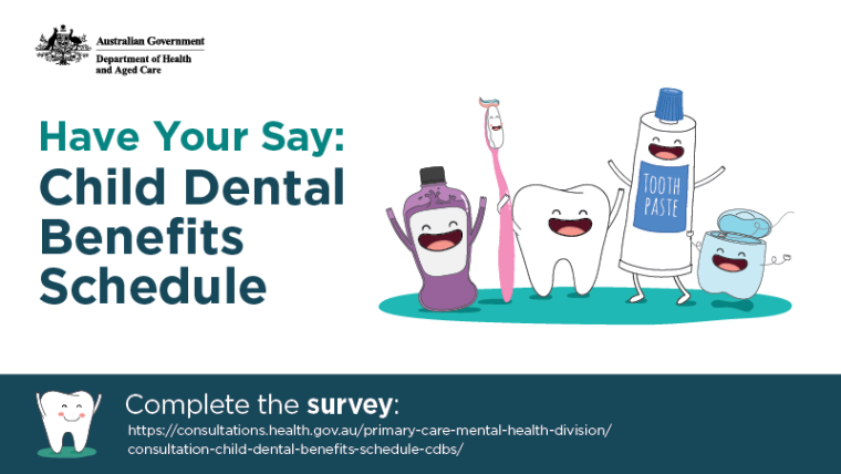 Have your say: Child Dental Benefits Schedule consultation