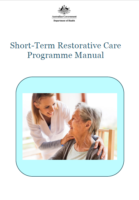 Short Term Restorative Care Strc Programme Australian Government Department Of Health