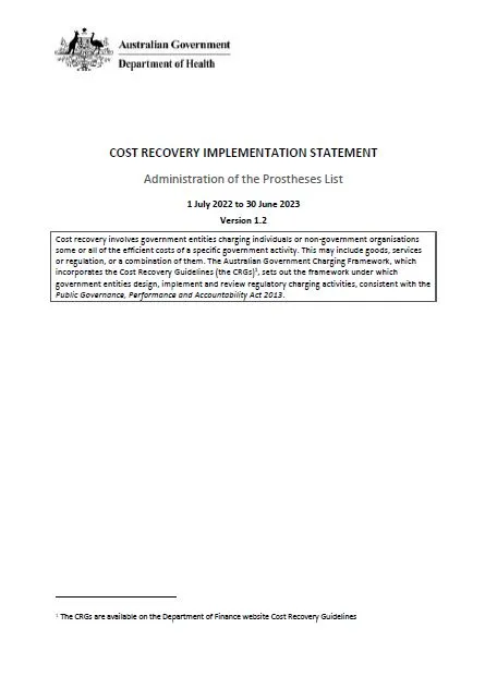 Cost Recovery Implementation Statement Administration of the Prostheses List – 1 July 2022 to 30 June 2023 Version 1.2