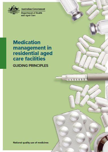 Cover image Guiding principles for medication management in residential aged care facilities