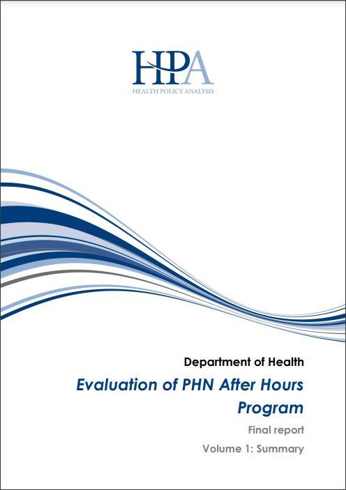 Cover of PHN After Hours Evaluation Report Volume 1 Summary Report