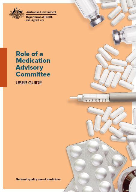 Cover page Role of medication advisory committee user guide