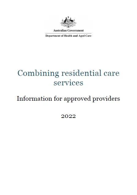 Guide to Combining Aged Care Services