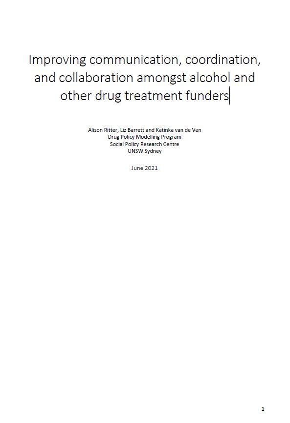 Cover page Improving communication, coordination, and collaboration amongst alcohol and other drug treatment funders