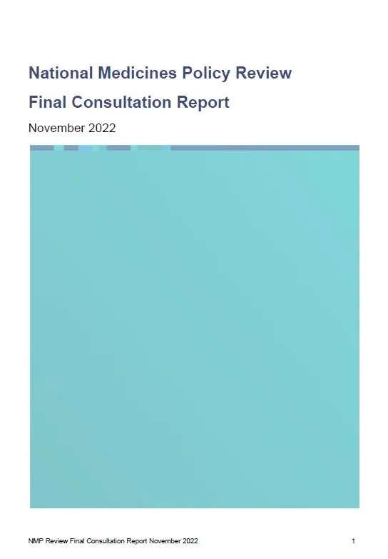 National Medicines Policy - Final Consultation Report