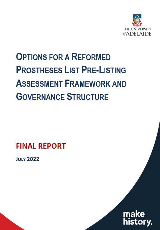 Cover page Options for a reformed Prostheses List pre-listing assessment framework and governance structure