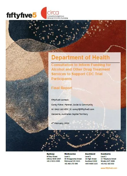 Cover image Consultation to Inform Funding for Alcohol and Other drug treatment services to support CDC trial participants